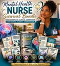 The Psychiatric Nurse Survival Bundle